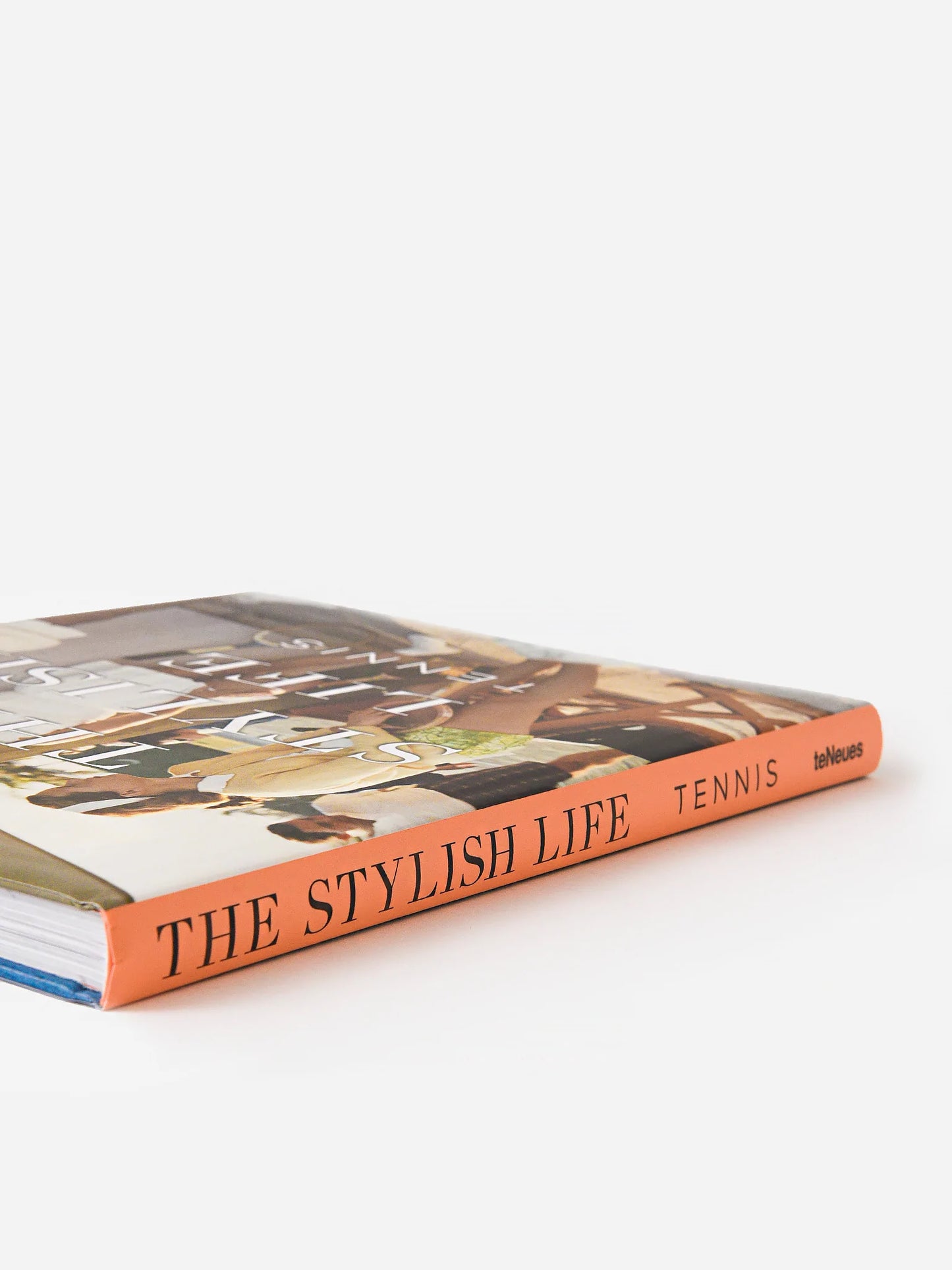 The Stylish Life: Tennis, Hardcover Book